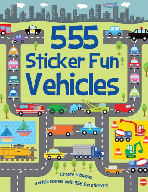 555 Sticker Fun - Vehicles Activity Book, Paperback / softback Book