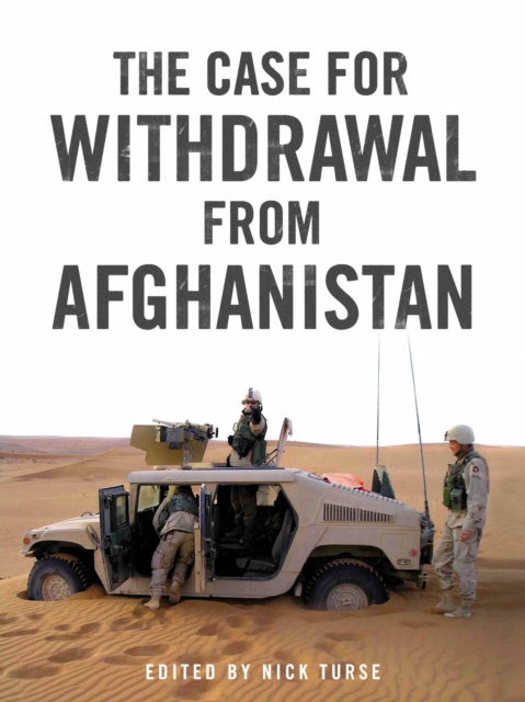 The Case for Withdrawal from Afghanistan, EPUB eBook