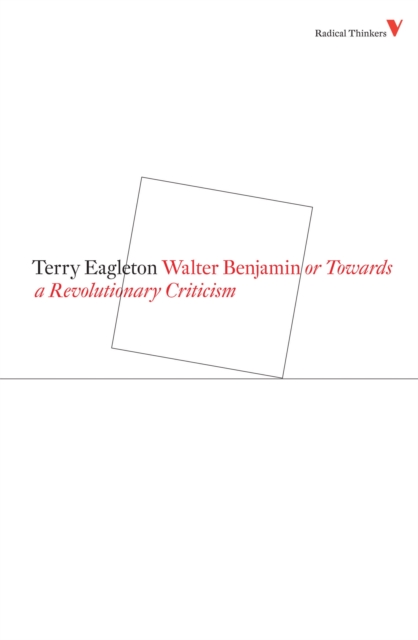Walter Benjamin : Or, Towards a Revolutionary Criticism, EPUB eBook
