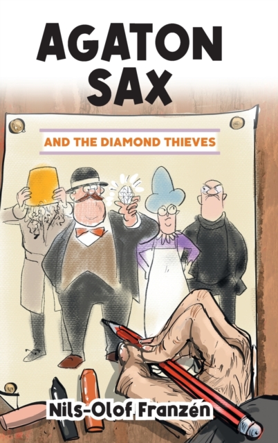 Agaton Sax and the Diamond Thieves, Hardback Book