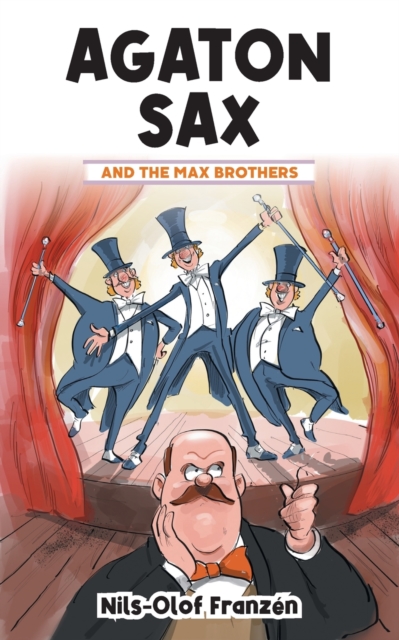 Agaton Sax and the Max Brothers, Paperback / softback Book