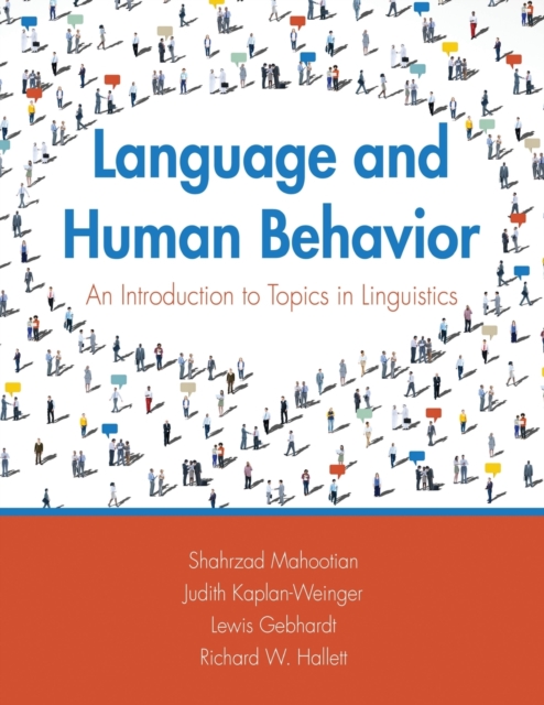 Language and Human Behavior : An Introduction to Topics in Linguistics, Paperback / softback Book