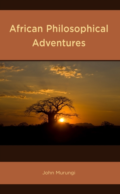 African Philosophical Adventures, Hardback Book