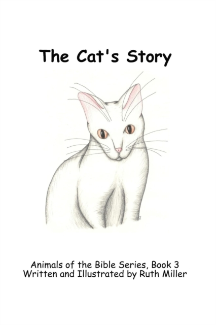 The Cat's Story, Paperback / softback Book