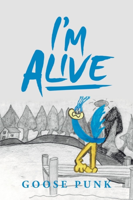 I'm Alive, Paperback / softback Book