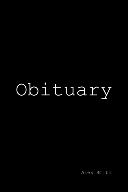 Obituary : A Collection of Poems, Paperback / softback Book