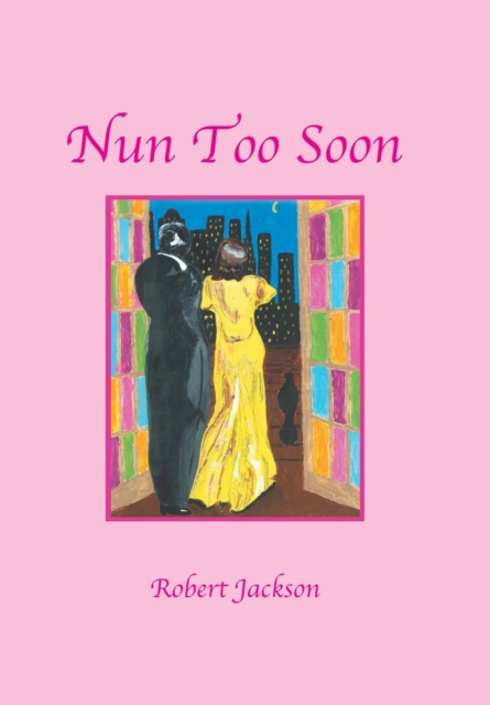 Nun Too Soon, Hardback Book