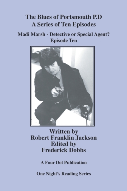 Madi Marsh - Detective or Special Agent? : Episode 10, Paperback / softback Book