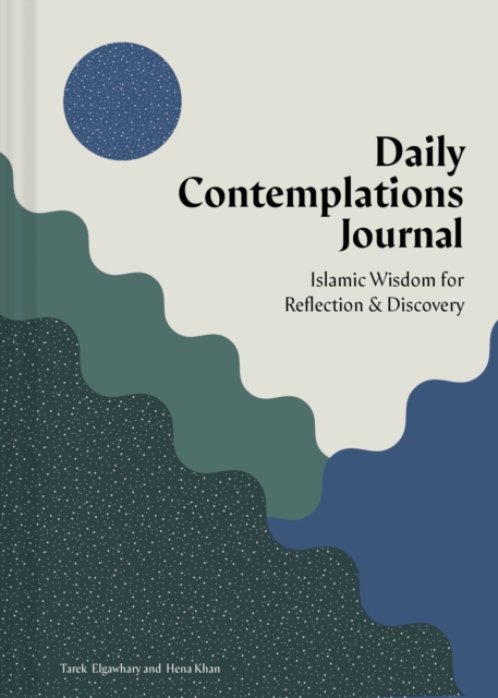 Daily Contemplations Journal : Islamic Wisdom for Reflection and Discovery, Diary or journal Book
