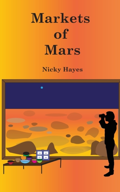 Markets of Mars, Paperback / softback Book