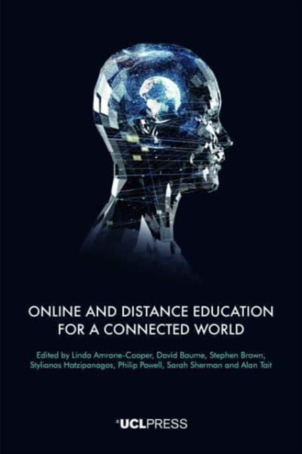 Online and Distance Education for a Connected World, Hardback Book