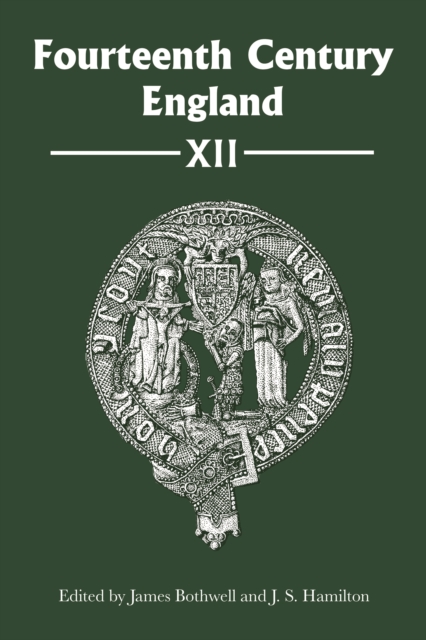 Fourteenth Century England XII, PDF eBook
