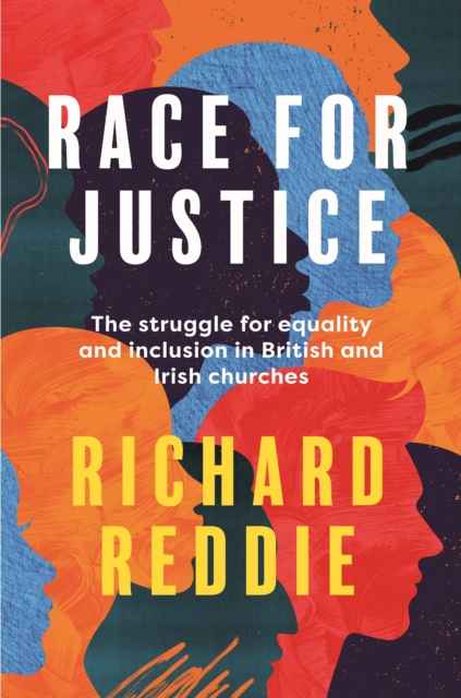 Race for Justice : The struggle for equality and inclusion in British and Irish churches, EPUB eBook