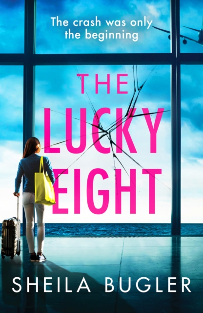 The Lucky Eight : A gripping and unputdownable crime thriller, Paperback / softback Book