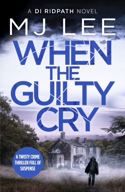 When the Guilty Cry, Paperback / softback Book