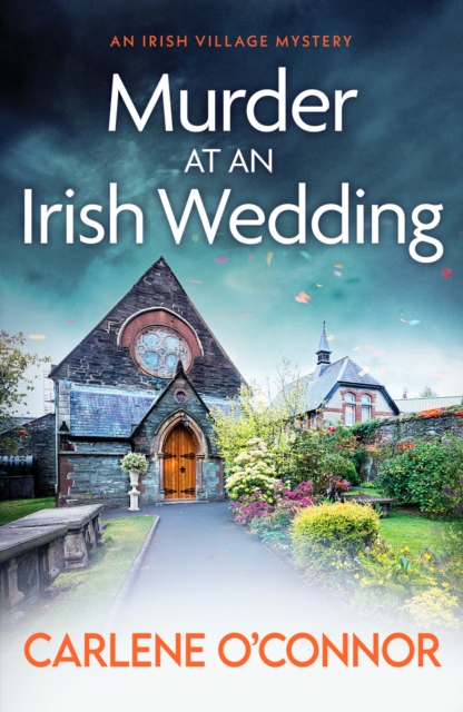 Murder at an Irish Wedding : An unputdownable cosy village mystery, Paperback / softback Book