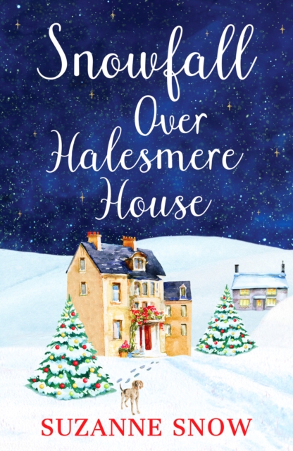 Snowfall Over Halesmere House : A gorgeously festive and uplifting romance, Paperback / softback Book