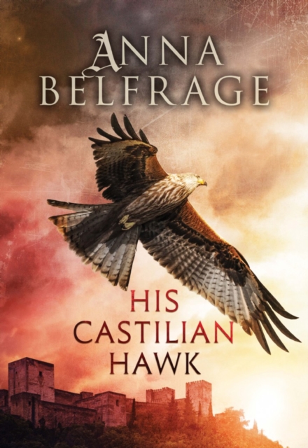 His Castilian Hawk, Paperback / softback Book