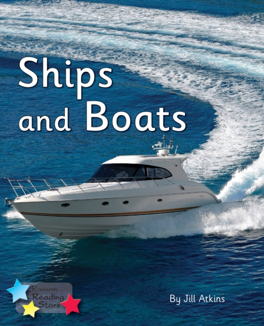 Ships and Boats : Phonics Phase 5, Paperback / softback Book