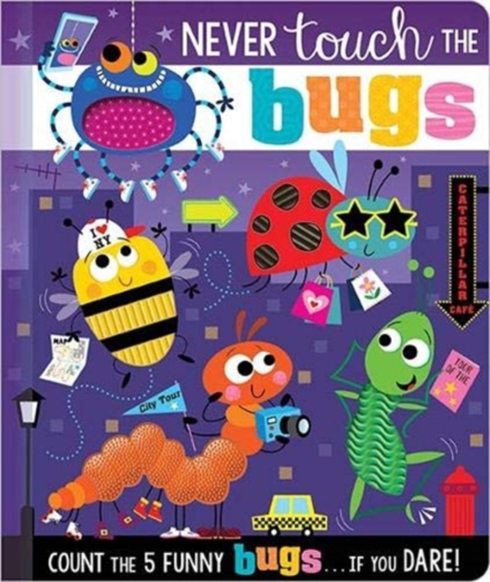 Never Touch the Bugs, Board book Book