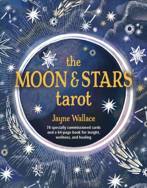 The Moon & Stars Tarot : Includes a Full Deck of 78 Specially Commissioned Tarot Cards and a 64-Page Illustrated Book, Multiple-component retail product, part(s) enclose Book