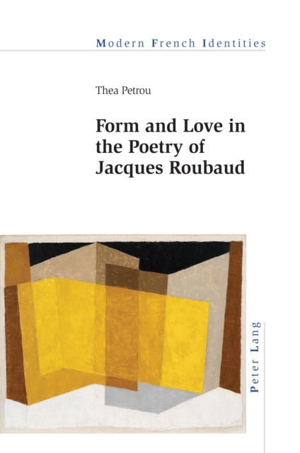 Form and Love in the Poetry of Jacques Roubaud, EPUB eBook