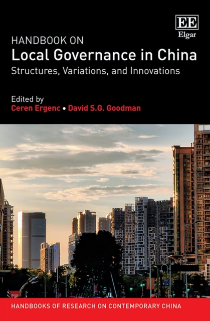 Handbook on Local Governance in China : Structures, Variations, and Innovations, PDF eBook