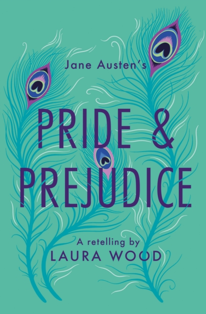 Pride and Prejudice : A Retelling, Paperback / softback Book