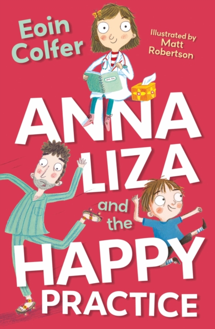 Anna Liza and the Happy Practice, Paperback / softback Book