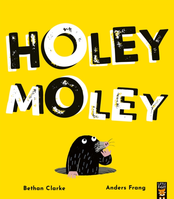 Holey Moley, Paperback / softback Book