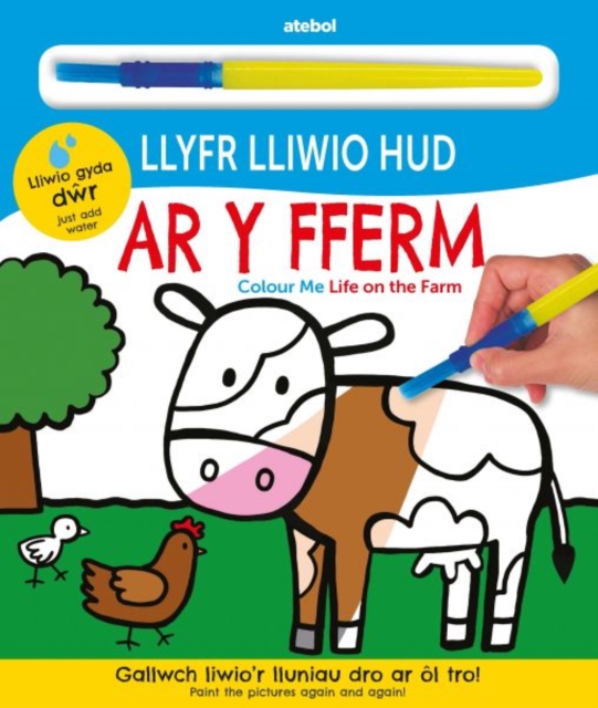 Llyfr Lliwio Hud - Ar y Fferm / Colour Me - Life on the Farm, Hardback Book