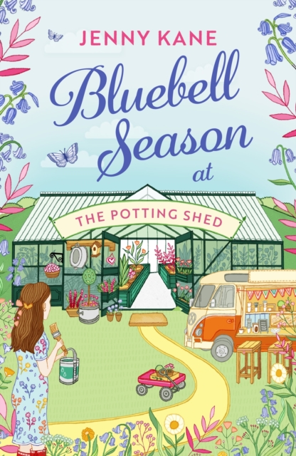 Bluebell Season at The Potting Shed : A totally heart-warming and uplifting read!, Paperback / softback Book
