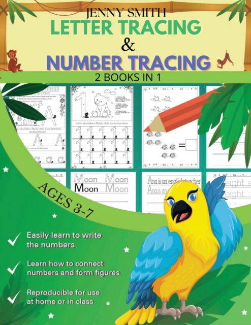 Number Tracing & Letter Tracing : Handwriting Workbook: 2 Books in 1: +235 Practice Pages: Practice for Kids Ages 3-7 and Preschoolers - Pen Control, Line Tracing, Letters, Numbers and More!, Paperback / softback Book