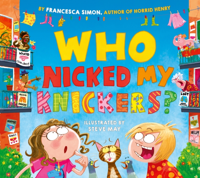 Who Nicked My Knickers?, Hardback Book