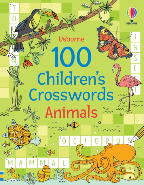 100 Children's Crosswords: Animals, Paperback / softback Book
