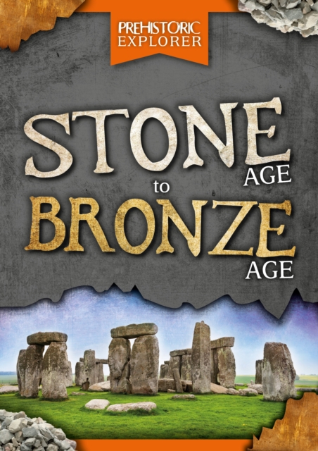 Stone Age to Bronze Age, Paperback / softback Book