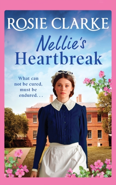 Nellie's Heartbreak : A compelling saga from the bestselling author the Mulberry Lane and Harpers Emporium series, Hardback Book
