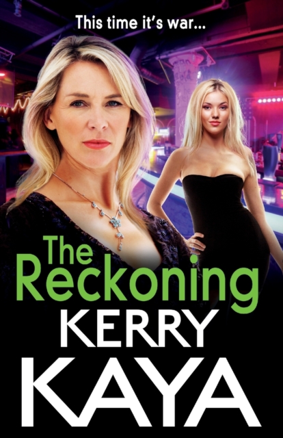 The Reckoning : The BRAND NEW action-packed gangland thriller from Kerry Kaya, Paperback / softback Book