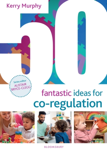 50 Fantastic Ideas for Co-Regulation, Paperback / softback Book