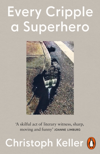 Every Cripple a Superhero, Paperback / softback Book