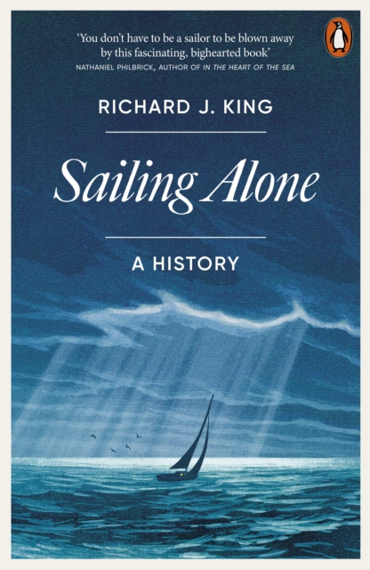 Sailing Alone : A History, Paperback / softback Book