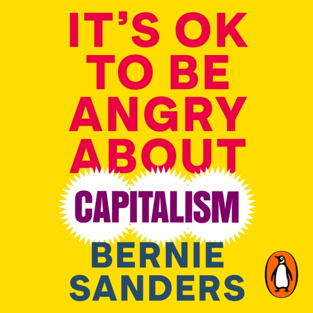 It's OK To Be Angry About Capitalism, eAudiobook MP3 eaudioBook
