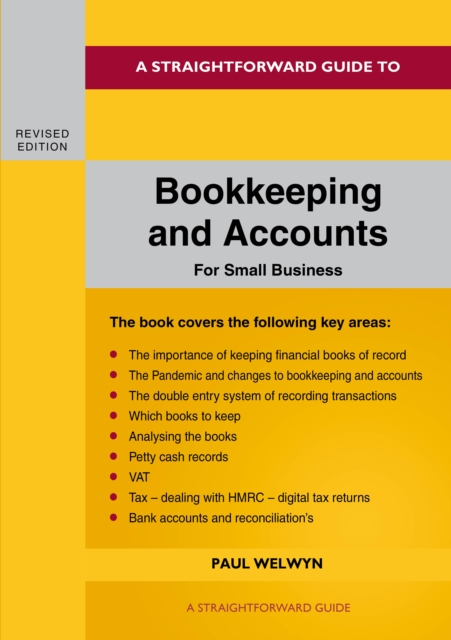 Bookkeeping And Accounts For Small Business : Revised Edition 2022, Paperback / softback Book