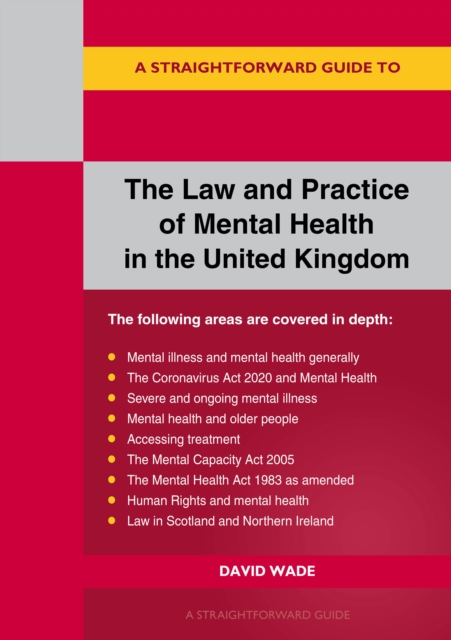 The Law And Practice Of Mental Health In The Uk : A Straightforward Guide, Paperback / softback Book