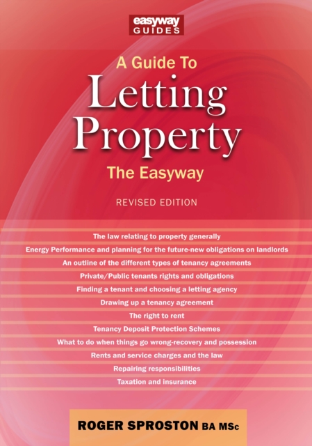 A Guide To Letting Property : The Easyway, EPUB eBook