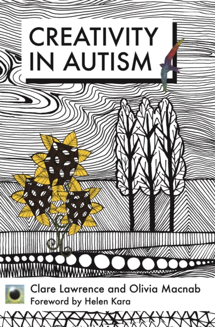 An Emerald Guide To Creativity In Autism : First Edition, EPUB eBook