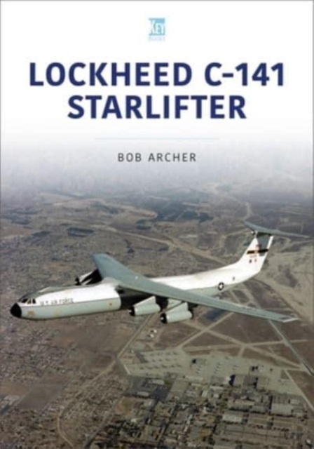 Lockheed C-141 Starlifter, Paperback / softback Book