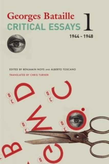 Critical Essays - Volume 1, 1944-1948, Hardback Book