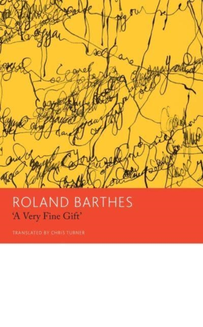 "A Very Fine Gift" and Other Writings on Theory, Paperback / softback Book