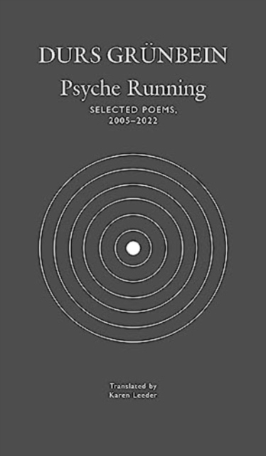 Psyche Running : Selected Poems, 2005–2022, Hardback Book